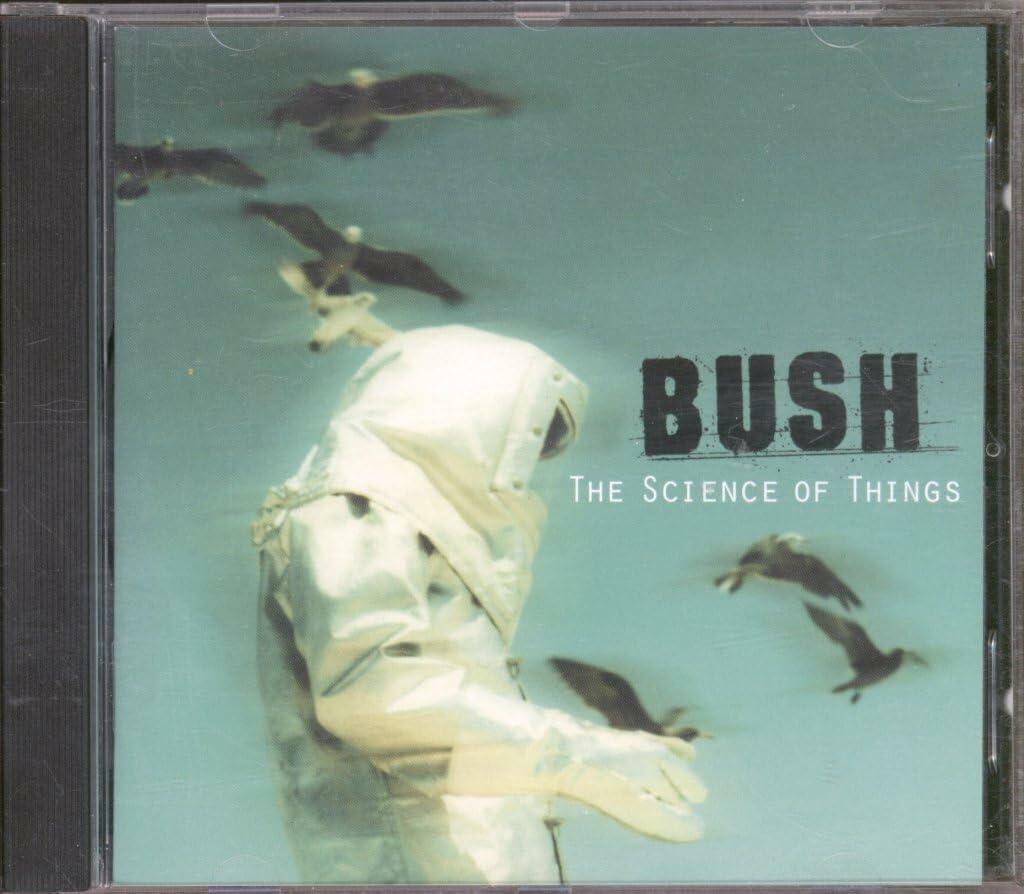 Science of Things [Audio CD] Bush