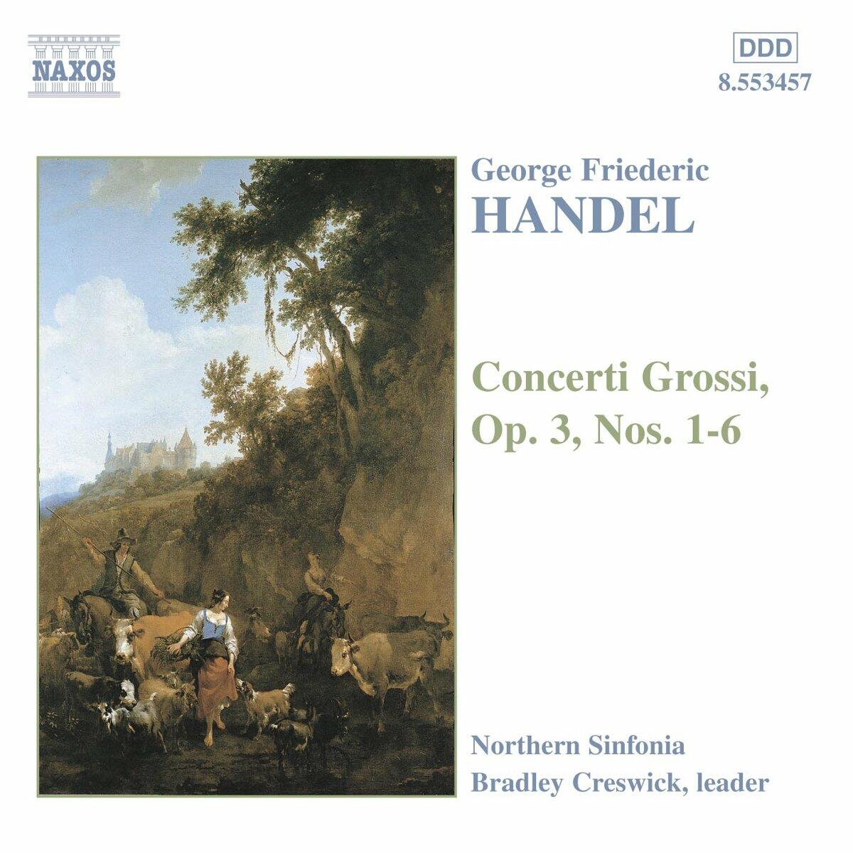Concerti Grossi Op. 3 [Audio CD] Handel and Bradley Creswick - Very Good