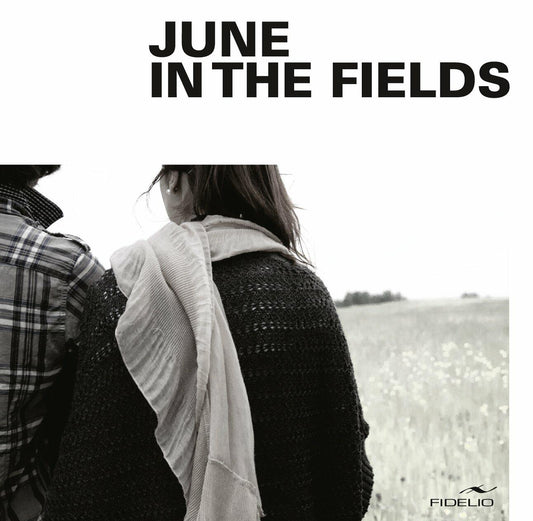 June in the Fields [Audio CD] Renaud and Brouillette