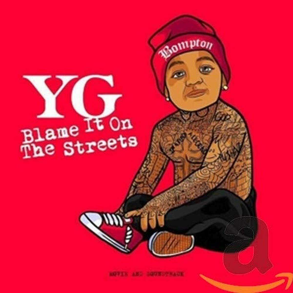 Blame It On The Streets [CD/DVD Combo][Explicit] [Audio CD] YG and Y.G. - Very Good