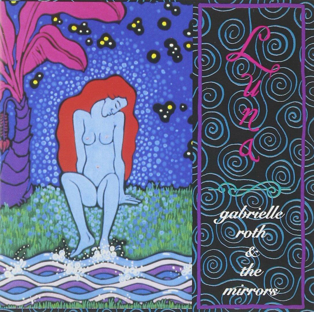 Luna [Audio CD] Gabrielle Roth & Mirrors and Gabrielle Roth & the Mirrors