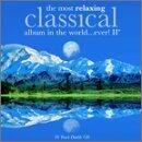 Most Relaxing Classical II [Audio CD] - Very Good
