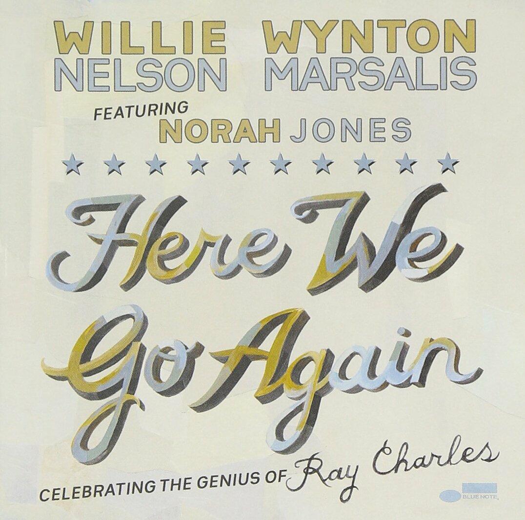 Here We Go Again [Audio CD] Willie Nelson and Wynton Marsalis