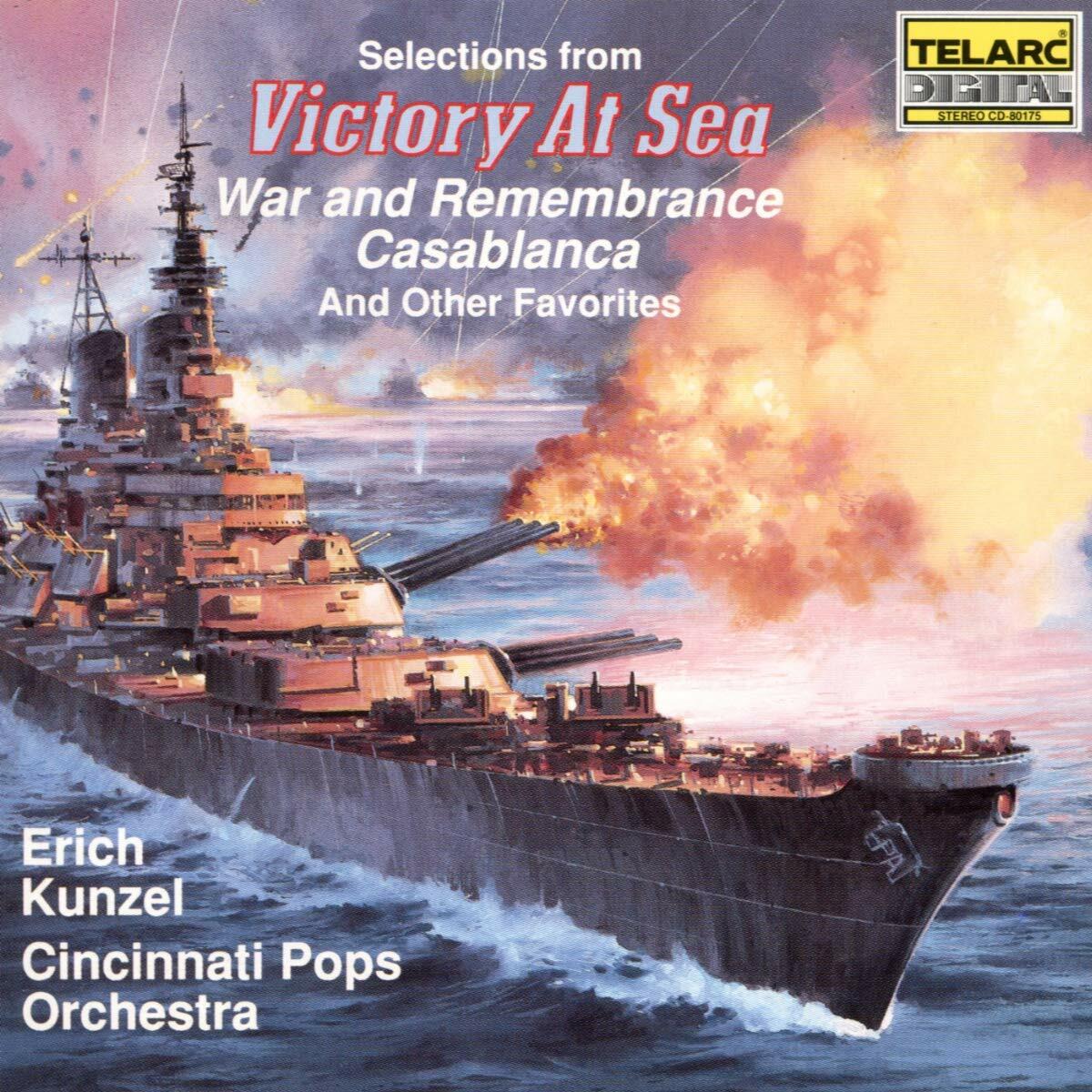 Selections from Victory at Sea / War and Remembrance / Casblanca And Other Favorites [Audio CD] KUNZEL / CINCINNATI POPS; KUNZEL,ERICH and CINCINNATI POPS - Very Good