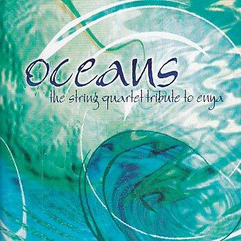 OCEANS THE STRING QUARTET TRIBUTE TO ENYA [Audio CD] ENYA; ERIC GORFAIN; ROLAND HARTWELL; TOM TALLY and RICHARD DODD - Very Good