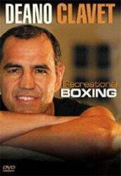 Deano Clavet: Recreational Boxing (Version française) - Good