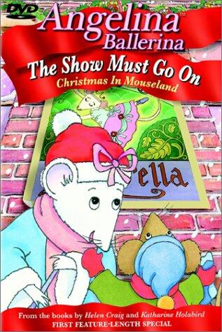Angelina Ballerina: The Show Must Go On: Christmas in Mouseland [DVD] - Good