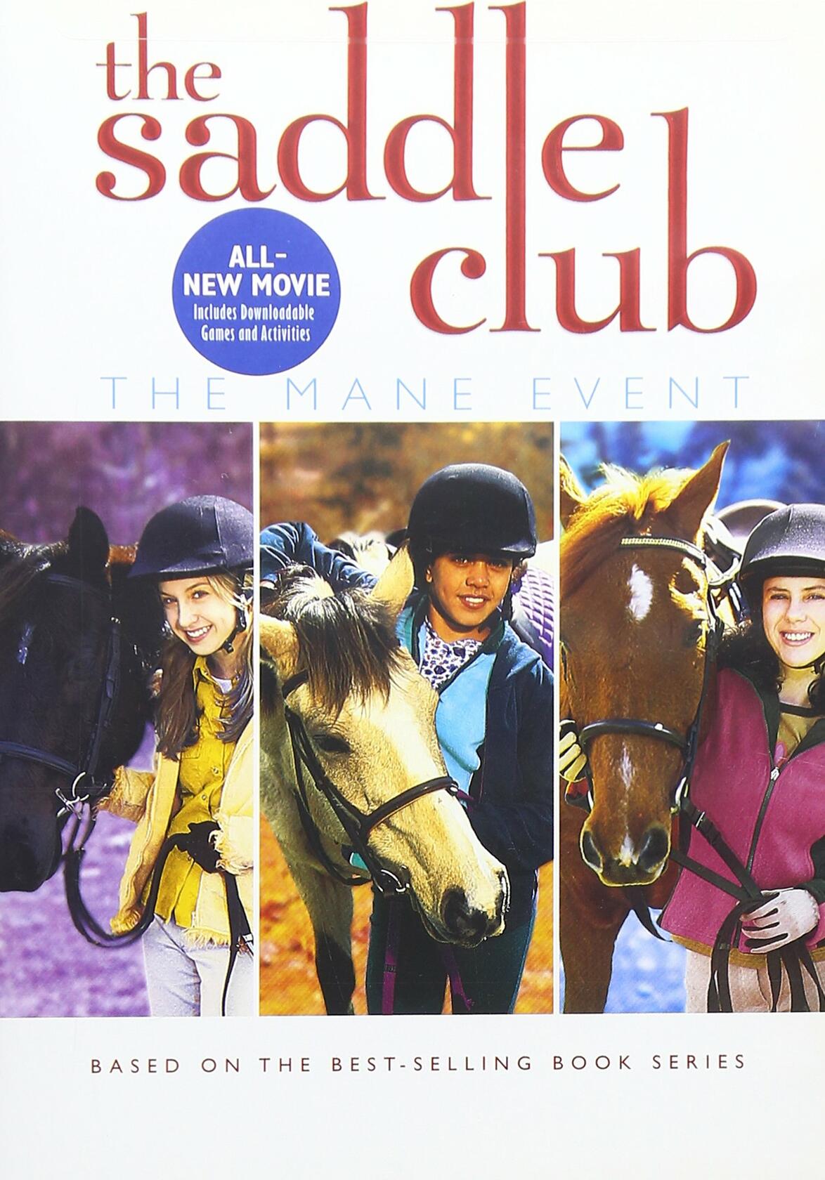 The Saddle Club - The Mane Event [DVD]