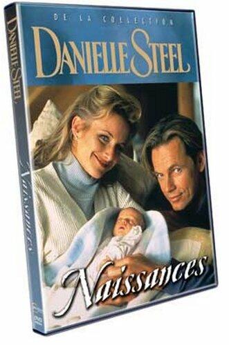 Danielle Steel - Naissance [DVD]
