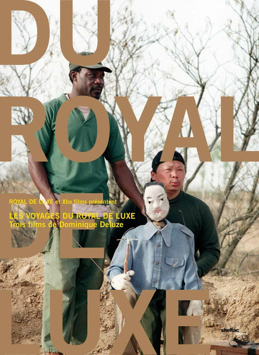 Les Voyages du Royal de Luxe [DVD] - Good