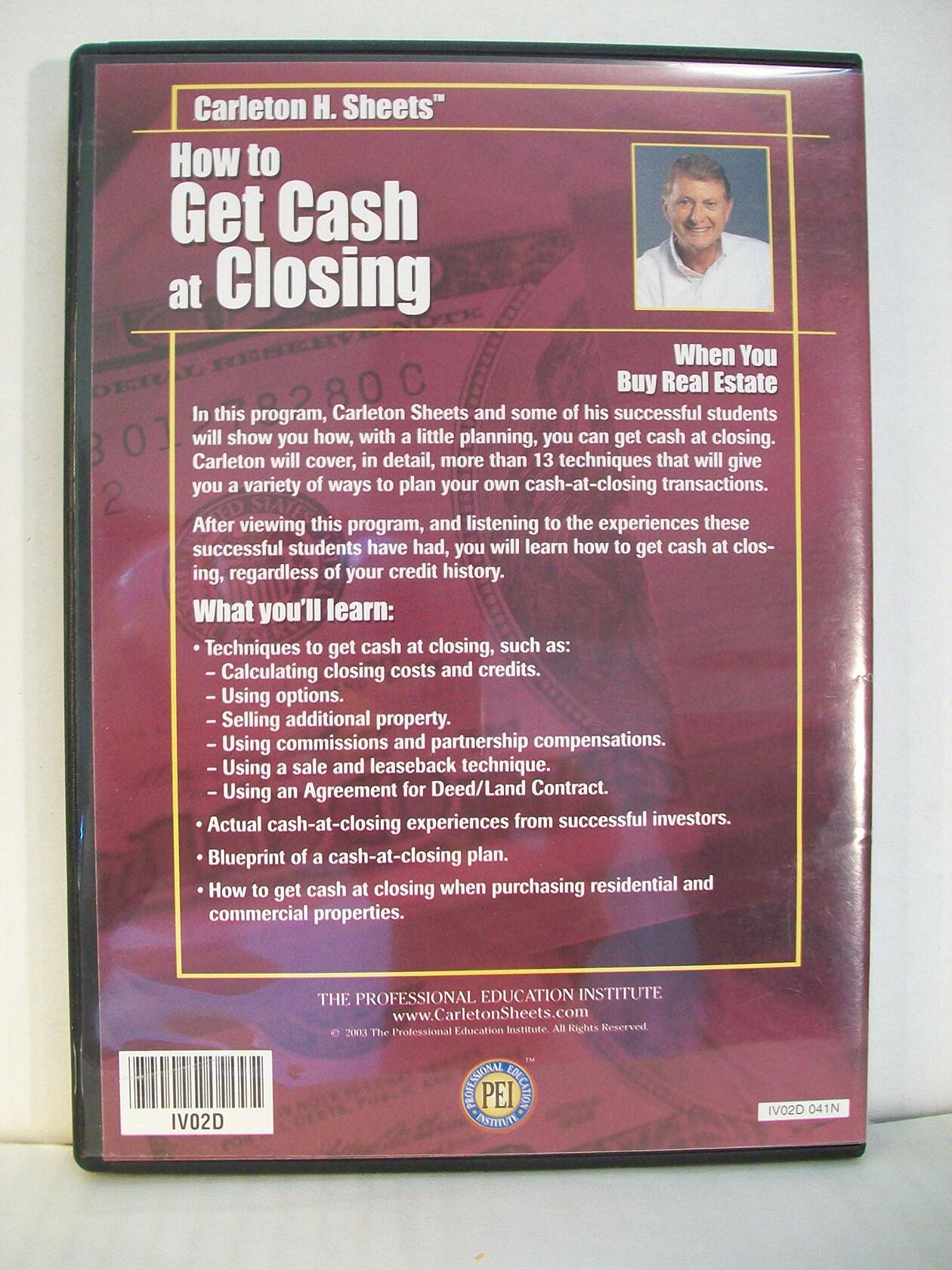 Carleton H. Sheets : How to Get Cash at Closing Wh [DVD] - Like New