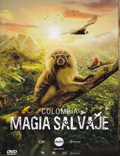 Colombia: Magia Salvaje [DVD]