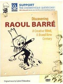 À la découverte de Raoul Barré - Very Good