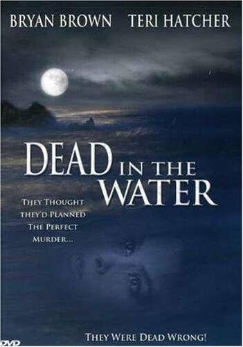 Dead In The Water [DVD] - Very Good