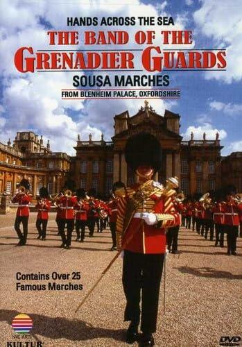 John Philip Sousa - Hands Across the Sea / Band of the Grenadier Guards [DVD] - Very Good