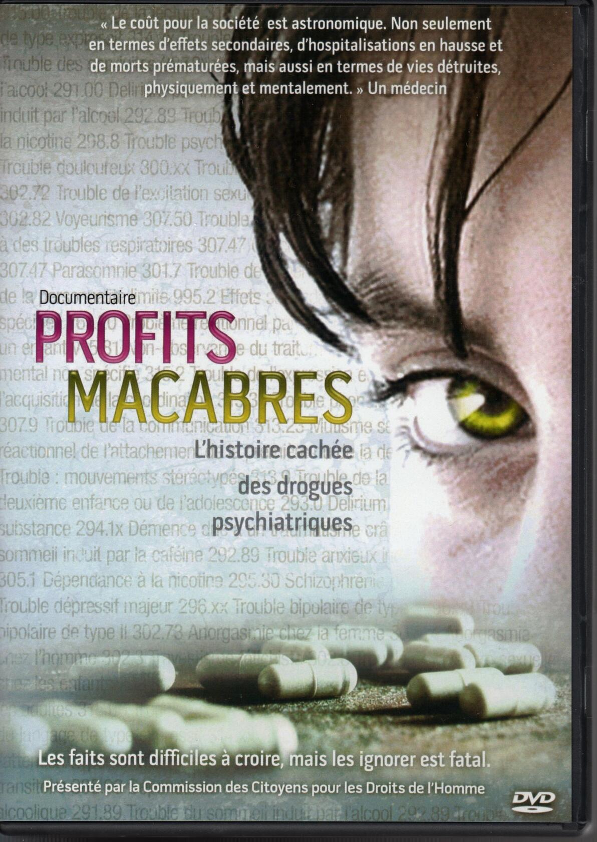 Profits Macabres (DVD). L'histoire cachée des drogues psychiatriques. - Very Good