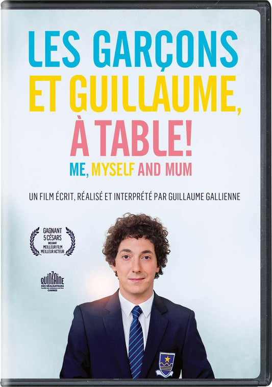 Me, Myself and Mum / Les garçons et Guillaume, à table! (Bilingual)