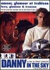 Danny in the Sky (Bilingual) [Paperback] - Very Good
