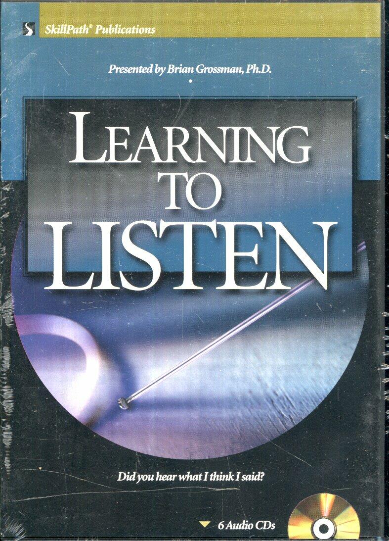 Learning To Listen - Brian Grossman Ph.d Skillpath Publications 6 Audio Cds New [Audio CD]