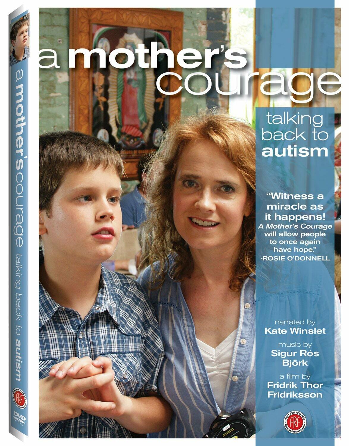 A Mother’s Courage: Talking Back to Autism