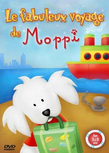 Le Fabuleux voyage de Moppi (Version française)