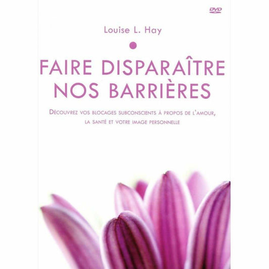 Faire disparaître nos barrières (DVD-inclus)