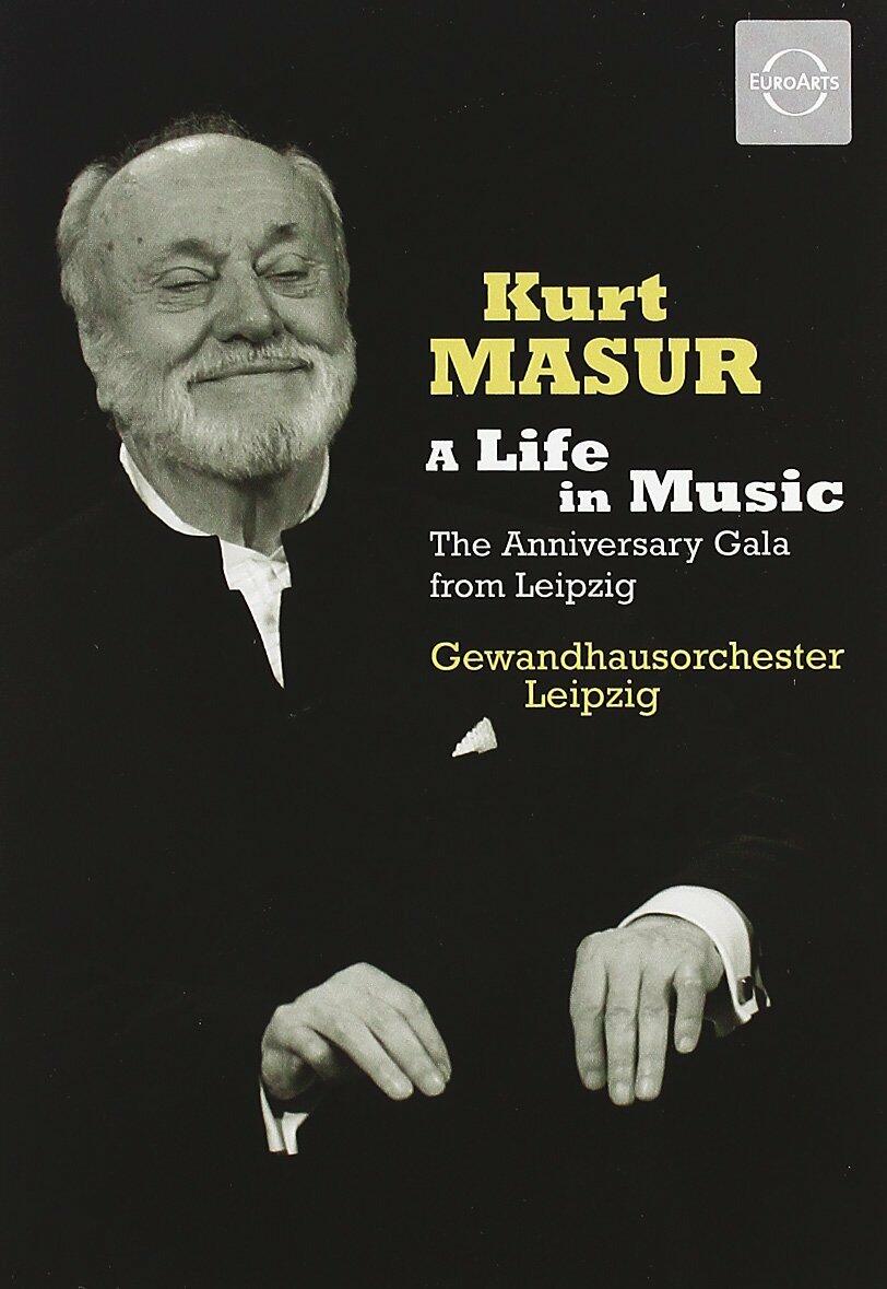 Kurt Masur—A Life in Music: The Anniversary Gala from Leipzig [Import]