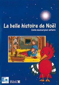 DVD LA BELLE HISTOIRE DE NOEL - CONTE MUSICAL POUR ENFANTS [Paperback] COLLECTIF - Very Good