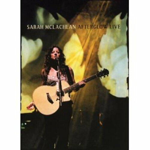 Sarah McLachlan: Afterglow Live [Audio CD]