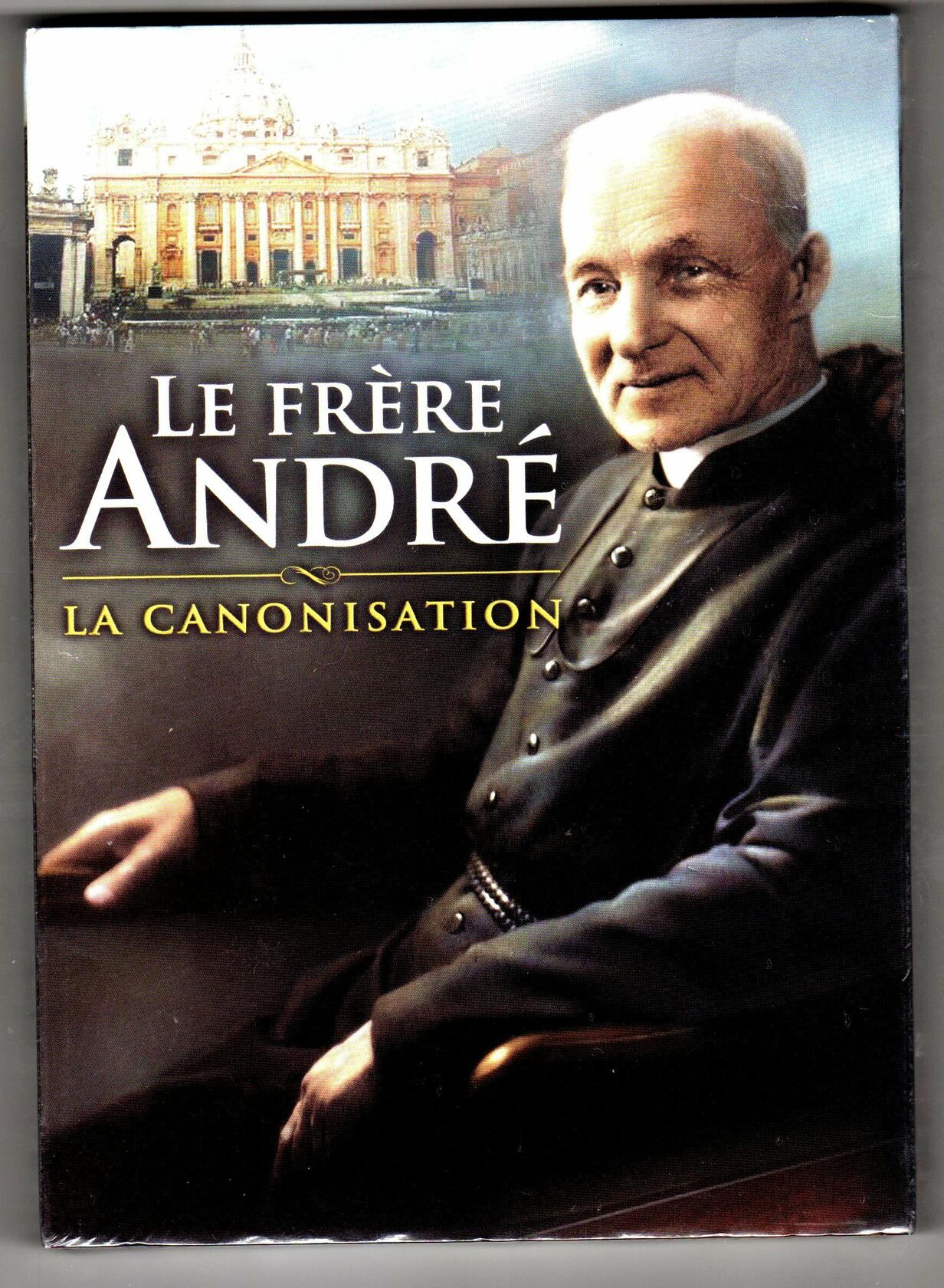 Frère André: La canonisation