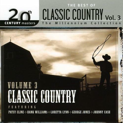 20TH Century Masters: Classic Country, Vol. 3 [Audio CD] Various Artists; Millennium Collection-20th Century Masters; Tom T. Hall; Nat Stuckey; Willie Nelson; Johnny Cash; Donna Fargo; Earl Green; Loretta Lynn; Mel Tillis and George Jones