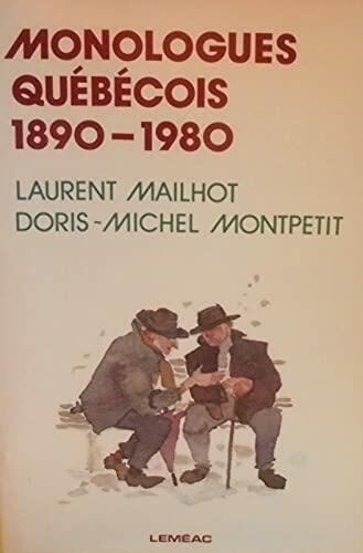 MONOLOGUES QUÉBÉCOIS 1890-1980 - Very Good