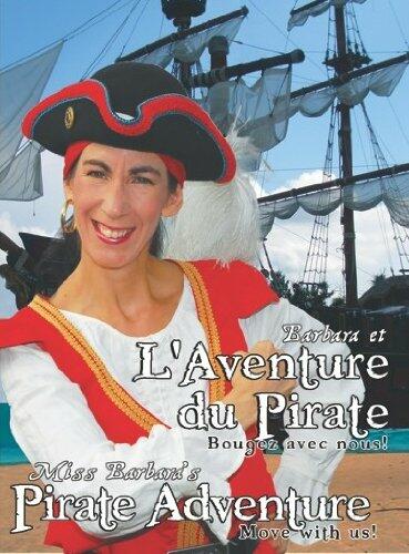 Miss Barbara's Pirate Adventure/L'Aventure du Pirate [DVD]