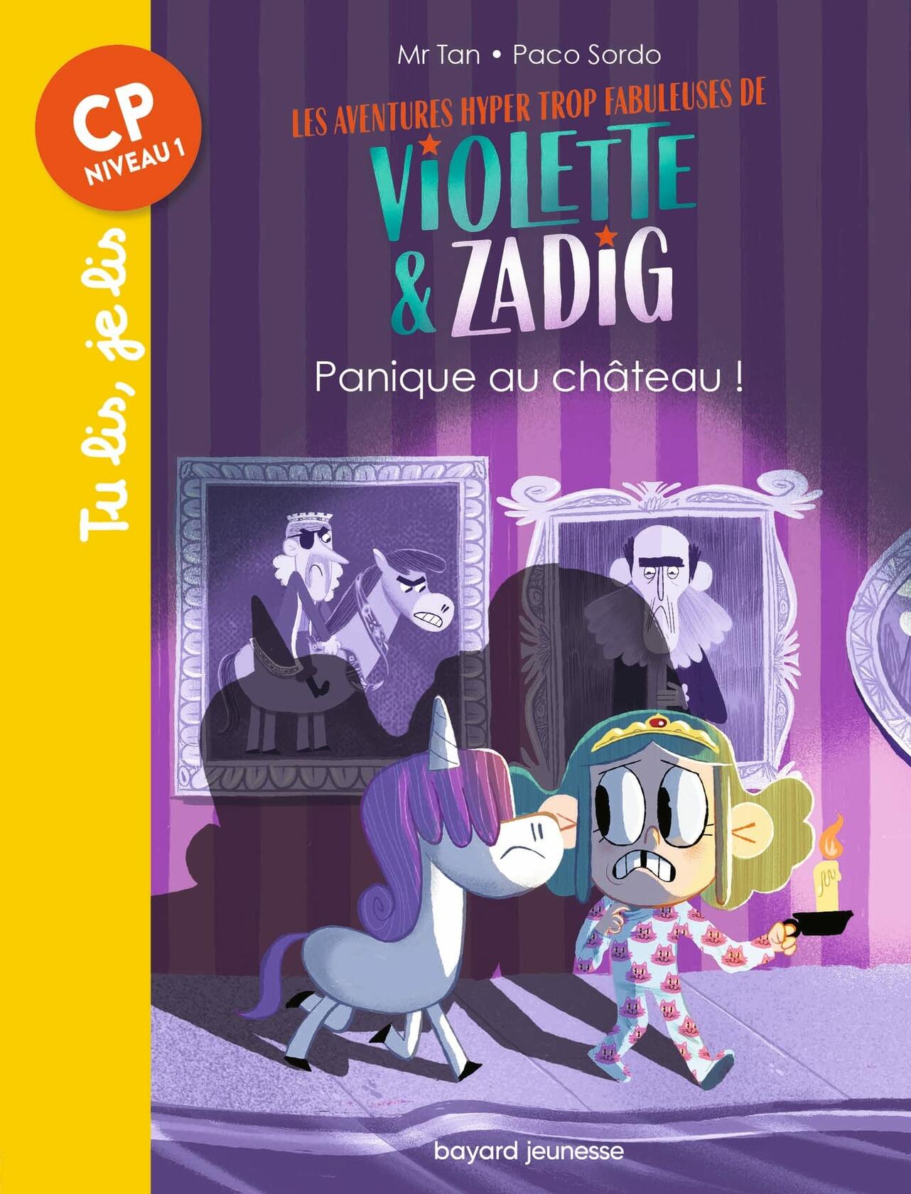 Violette & zadig -panique au chateau!-cp: VIOLETTE & ZADIG -PANIQUE AU CHATEAU!-CP Mr Tan, and Sordo, Paco