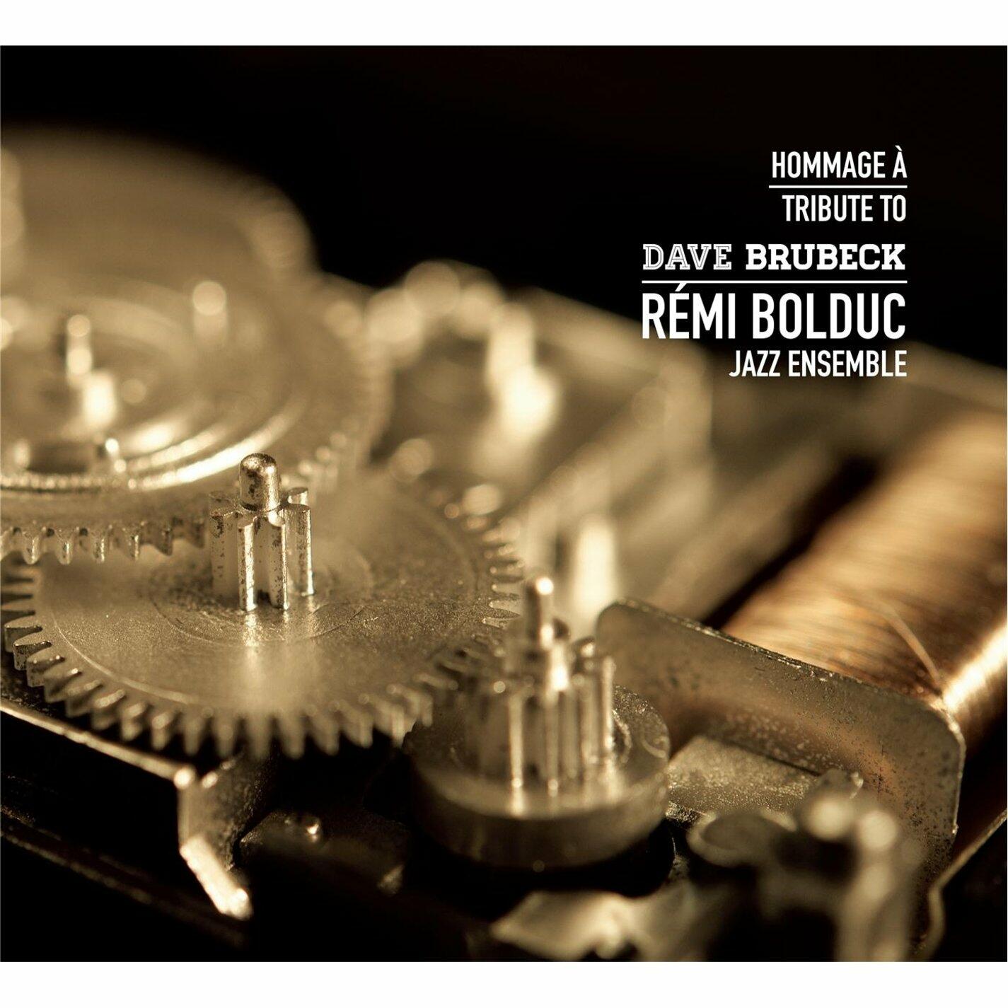 Tribute to Dave Brubeck (Hommage a Dave Brubeck) [Audio CD] Remi Bolduc Jazz Ensemble - Good