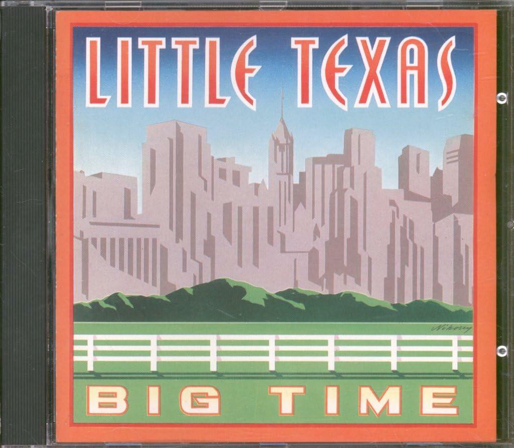 Big Time [Audio CD] Little Texas - Very Good