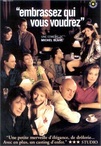 Embrassez Qui Vous Voudrez [DVD]
