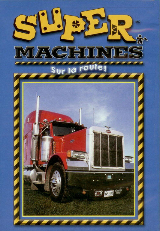 Mighty Machines on the Road (Version française)