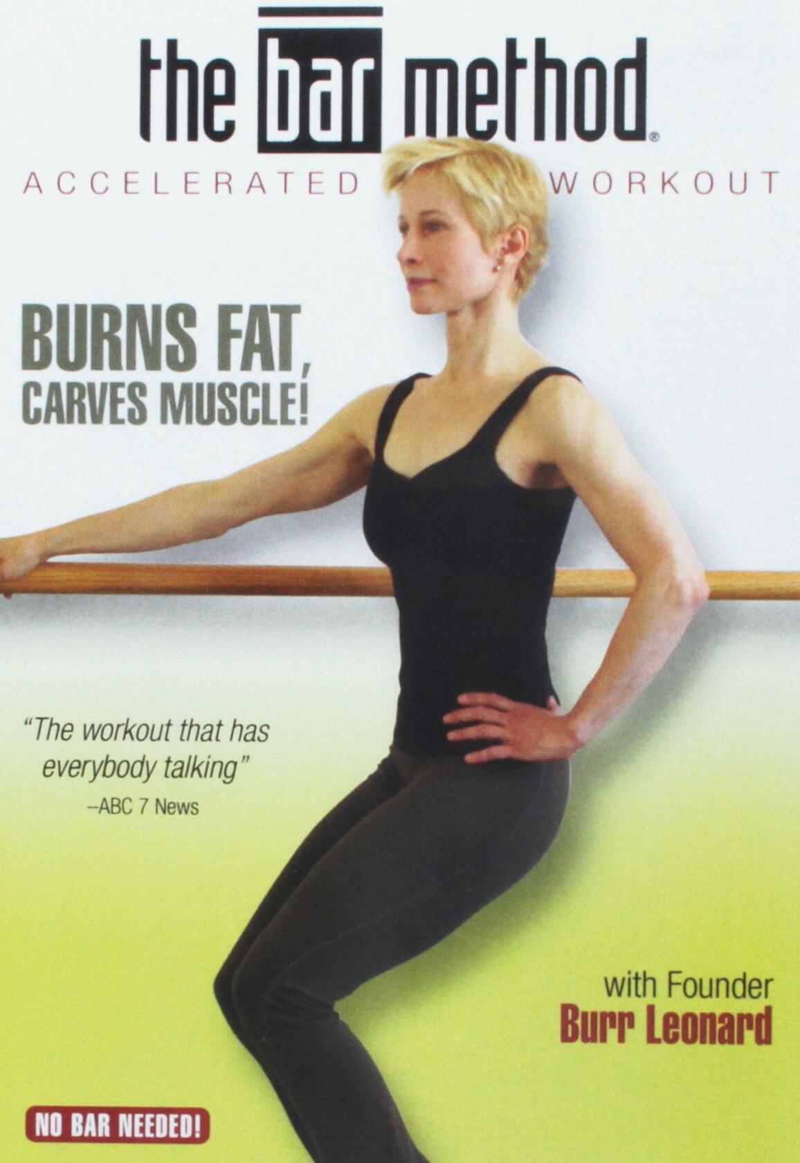 The Bar Method Accelerated Workout [Unknown Binding] - Good