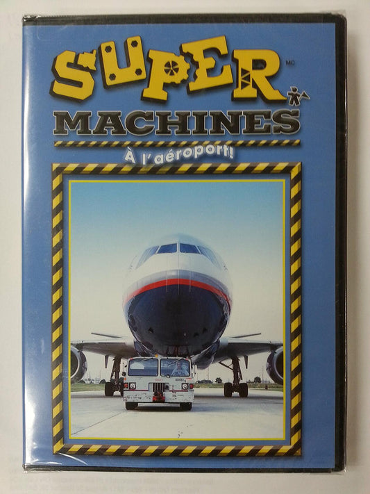 Mighty Machines at the Airport (Version française)