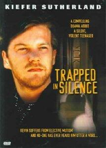 Trapped in Silence [DVD]