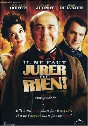 Il ne faut jurer de rien / Never Say Never (Version française)