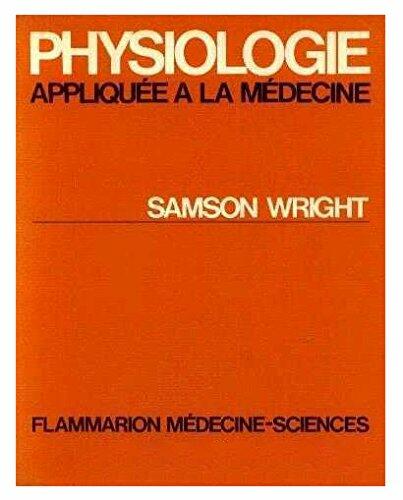 Physiologie appliquée à la médecine - Very Good