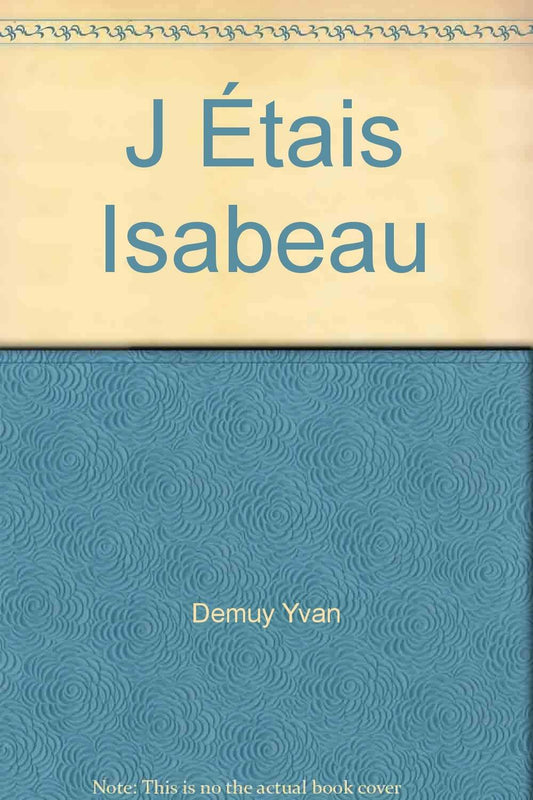 J'étais Isabeau - Nº 50: 050-J'ETAIS ISABEAU