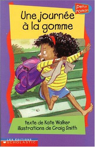 Une journée à la gomme - Good