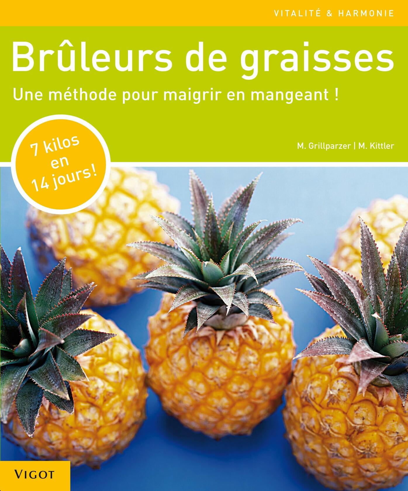 Brûleurs de graisses : Une méthode pour maigrir en mangeant! - Very Good