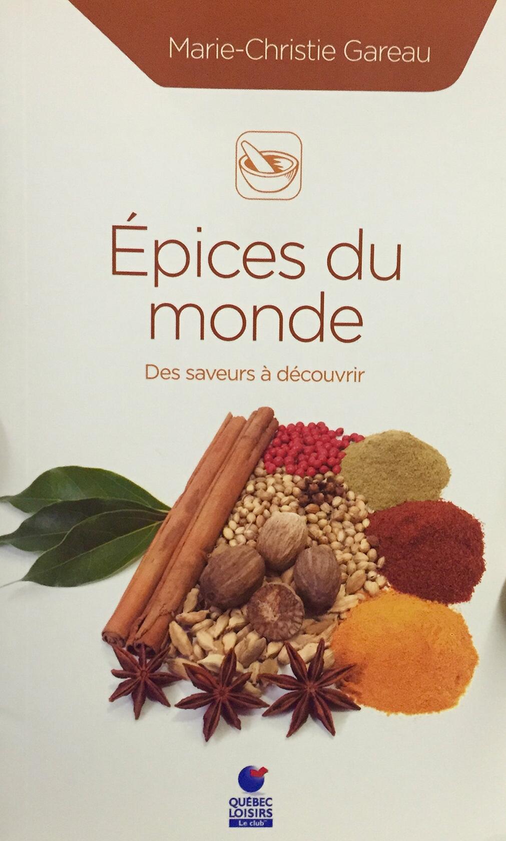 Épices Du Monde: Des Saveurs a Découvrir