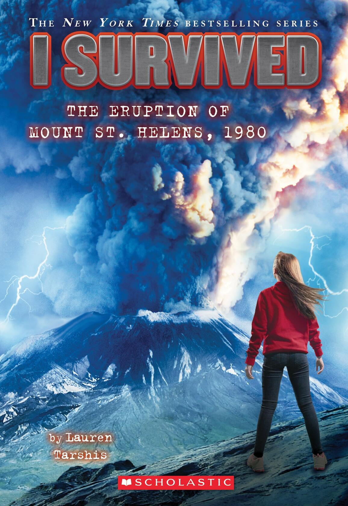 I Survived the Eruption of Mount St. Helens, 1980 (I Survived #14) [Paperback] Tarshis, Lauren - Very Good