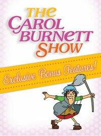 The Carol Burnett Show: Exclusive Bonus Features [DVD] - Very Good