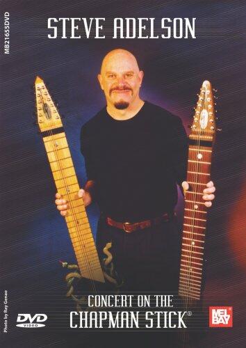 Steve Adelson: Concert on the Chapman Stick [DVD] - Very Good
